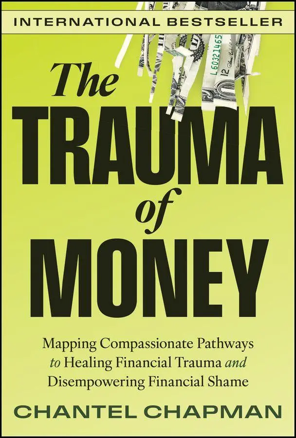 Cover: 9781394300679 | The Trauma of Money | Chantel Chapman | Buch | Englisch | 2025 | Wiley