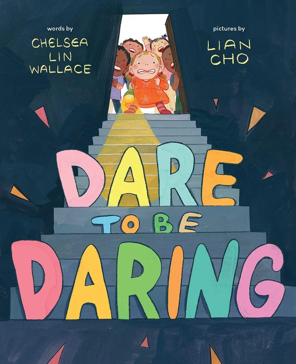 Cover: 9781419760679 | Dare to Be Daring | A Picture Book | Chelsea Lin Wallace | Buch | 2024