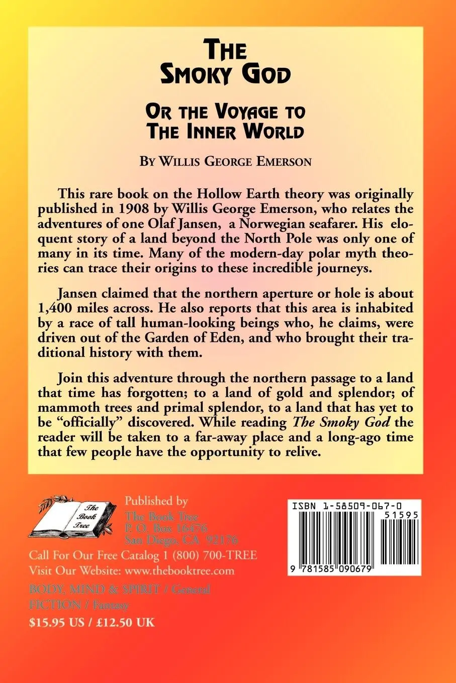 Rückseite: 9781585090679 | The Smoky God | Or Journey to the Inner Earth | Willis G. Emerson