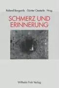 Cover: 9783770540679 | Schmerz und Erinnerung | Roland Borgards | Taschenbuch | 272 S. | 2005