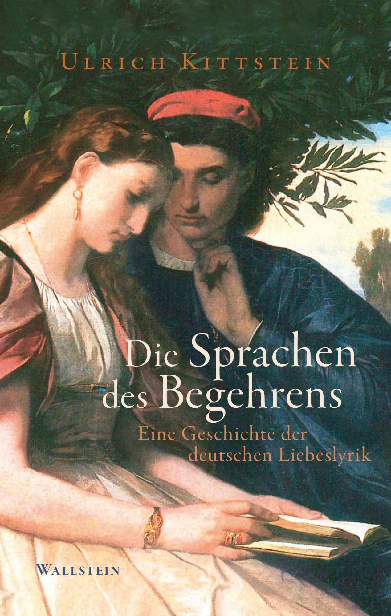 Cover: 9783835360679 | Die Sprachen des Begehrens | Eine Geschichte der deutschen Liebeslyrik