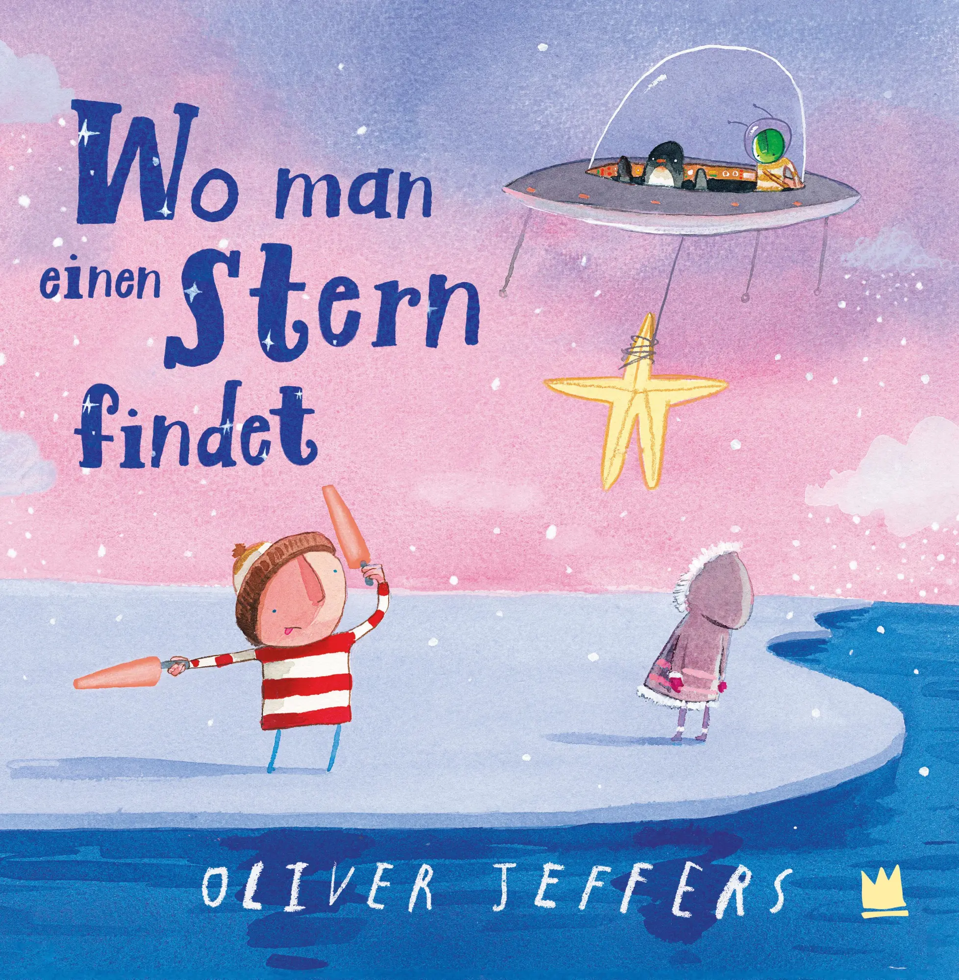Cover: 9783968260679 | Wo man einen Stern findet | Oliver Jeffers | Buch | 48 S. | Deutsch