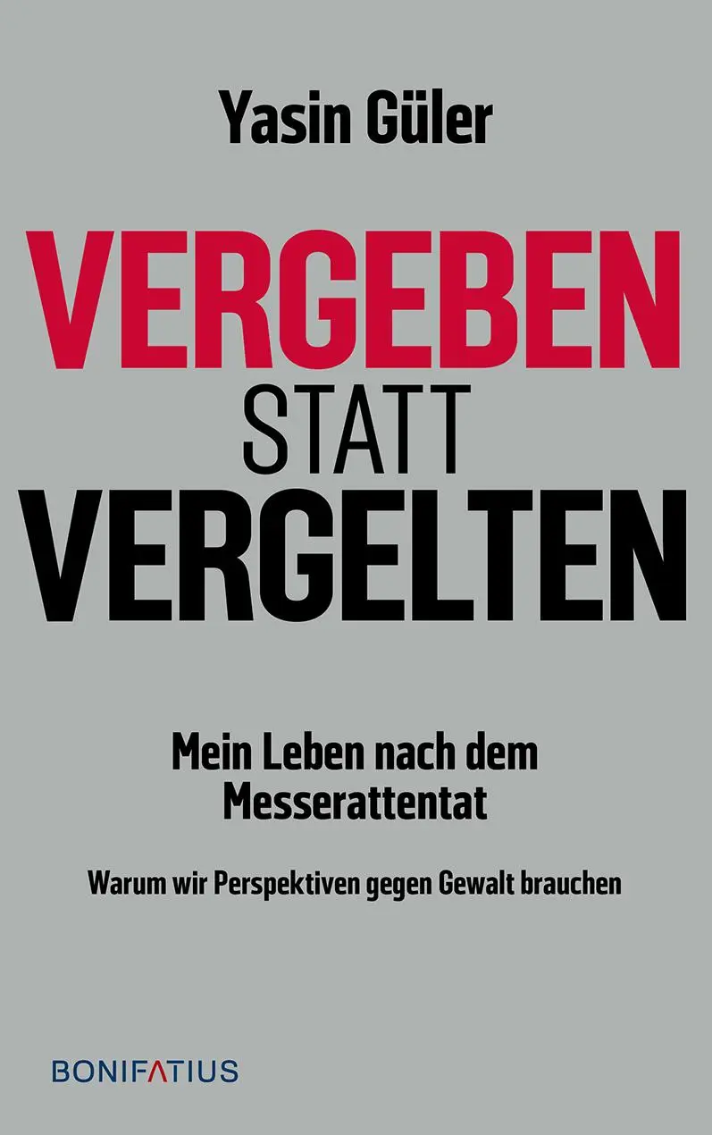 Cover: 9783987900679 | Vergeben statt vergelten | Yasin Güler | Taschenbuch | 240 S. | 2025