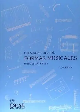 Cover: 9788438700679 | Llacer Pla, F: Guía analítica de formas musicales para estud | Pla