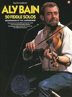 Cover: 9780711970779 | Aly Bain - 50 Fiddle Solos [With CD] | Aly Bain | Taschenbuch | 2004