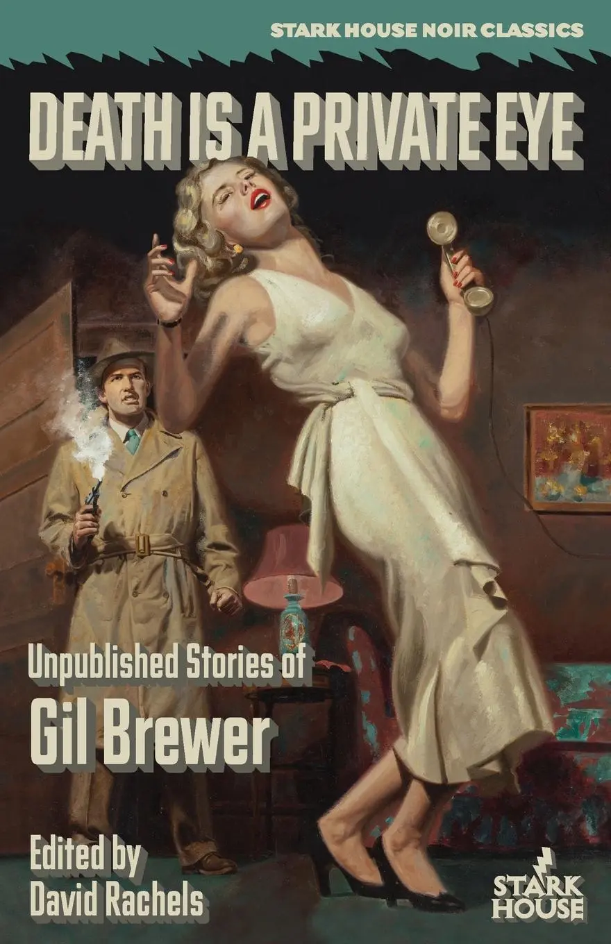 Cover: 9781944520779 | Death is a Private Eye | Gil Brewer | Taschenbuch | Englisch | 2019