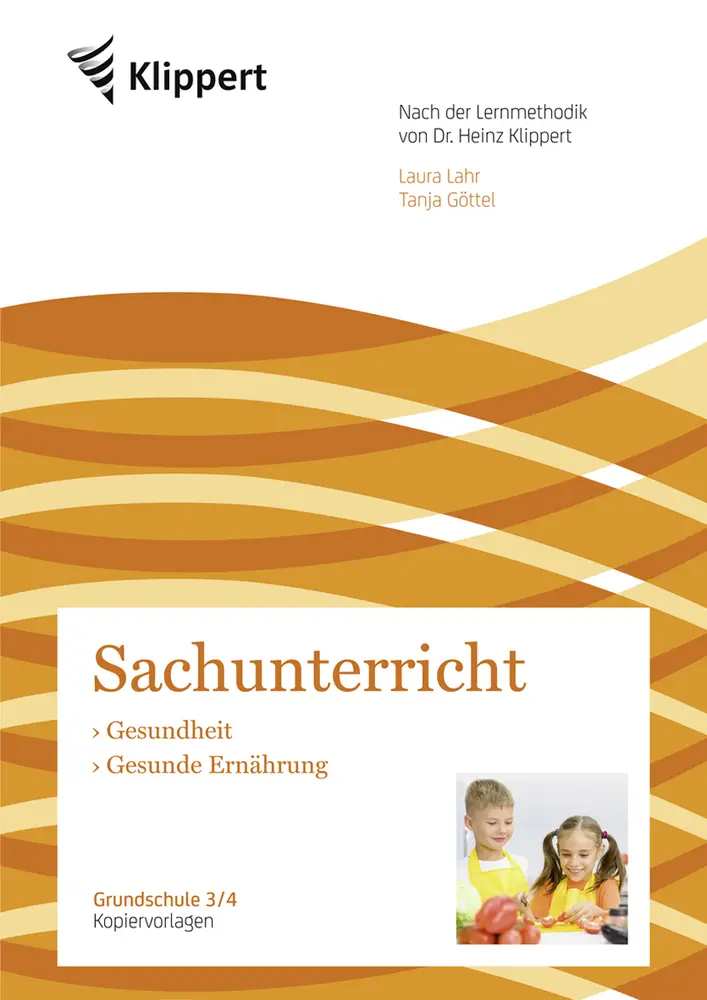 Cover: 9783403090779 | Sachunterricht 3/4, Gesundheit - Gesunde Ernährung | Lahr (u. a.)