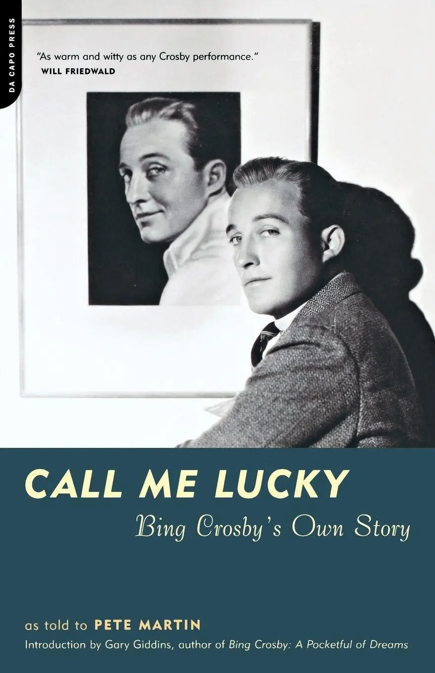 Cover: 9780306810879 | Call Me Lucky | Bing Crosby's Own Story | Bing Crosby (u. a.) | Buch