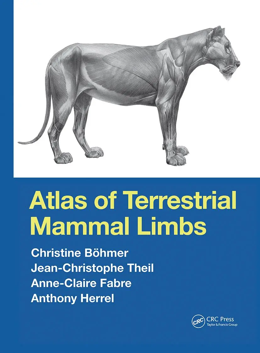 Cover: 9781032240879 | Atlas of Terrestrial Mammal Limbs | Christine Böhmer (u. a.) | Buch