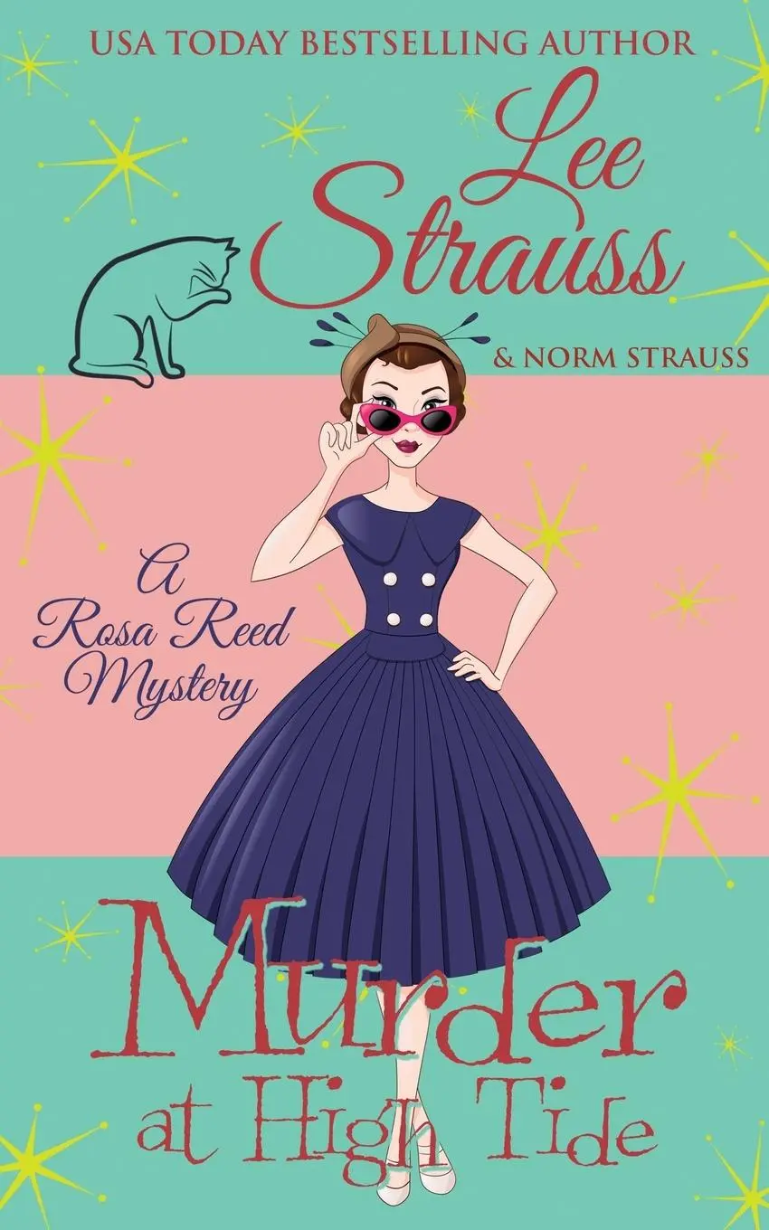 Cover: 9781774090879 | Murder at High Tide | a 1950s cozy historical mystery | Lee Strauss