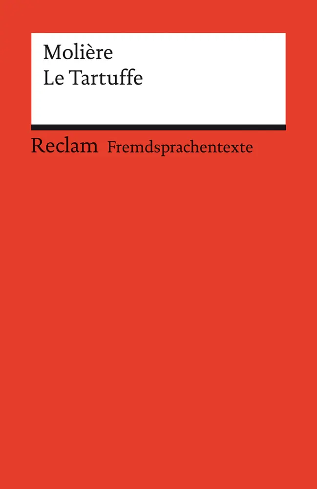 Cover: 9783150090879 | Le Tartuffe ou l'Imposteur | Molière | Taschenbuch | 131 S. | Deutsch