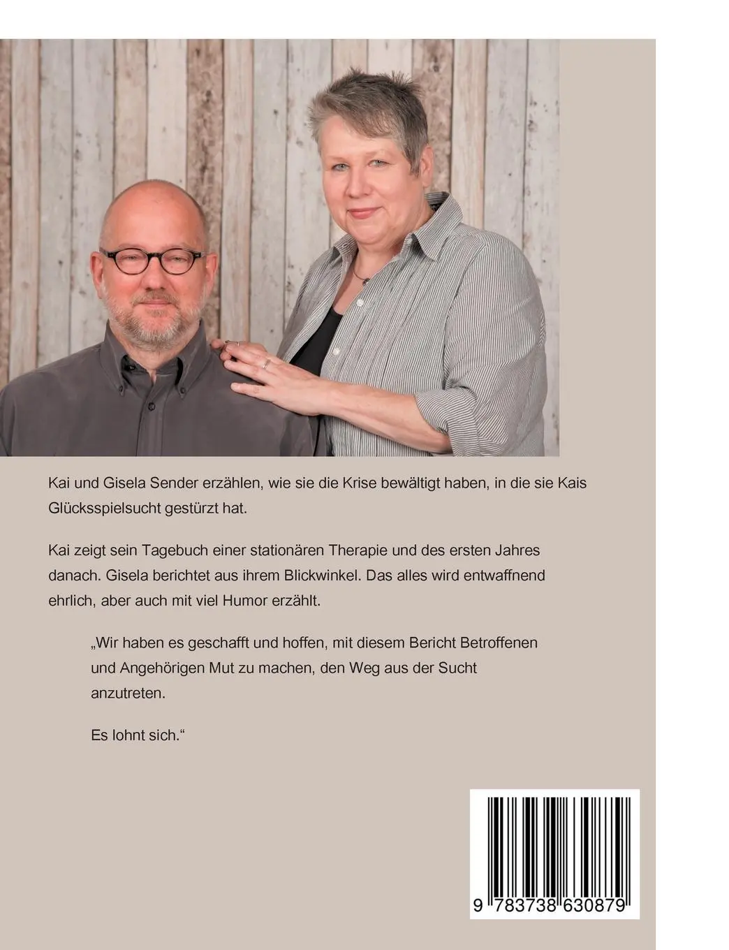 Rückseite: 9783738630879 | Unser Suchtbericht | Gisela Sender (u. a.) | Taschenbuch | 232 S.