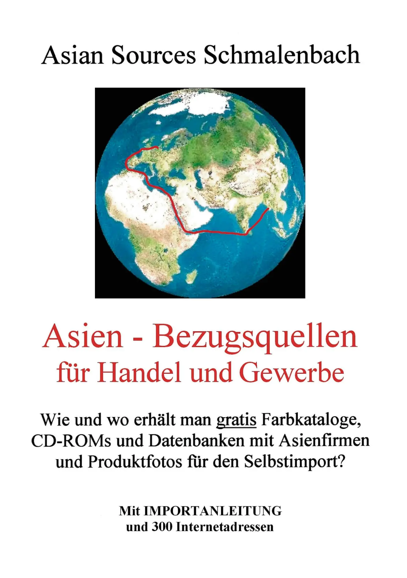 Cover: 9783831140879 | Asien - Bezugsquellen für Handel und Gewerbe | Peter Schmalenbach