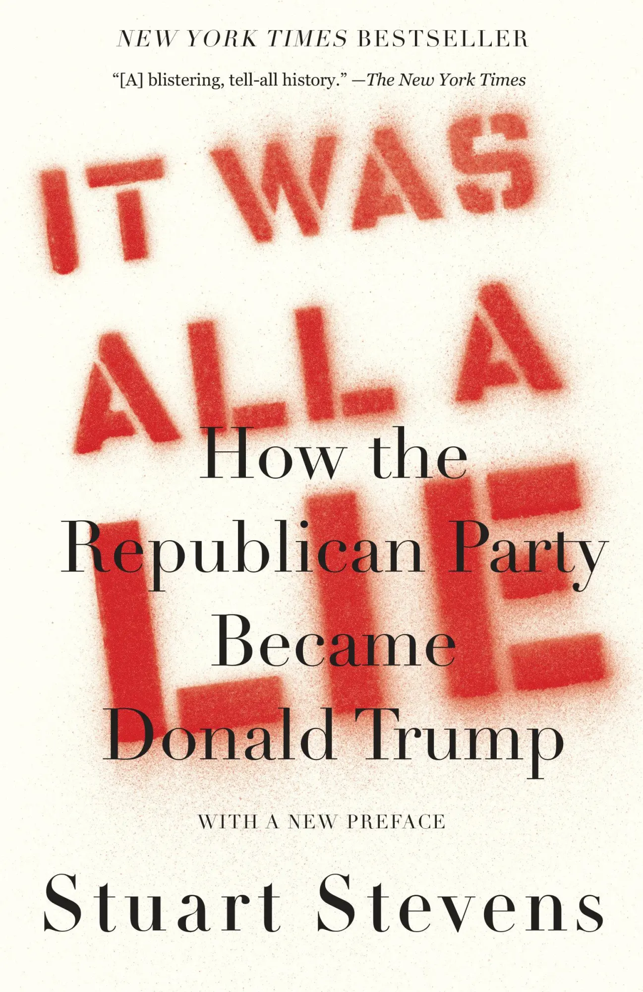 Cover: 9780593080979 | It Was All a Lie | How the Republican Party Became Donald Trump | Buch
