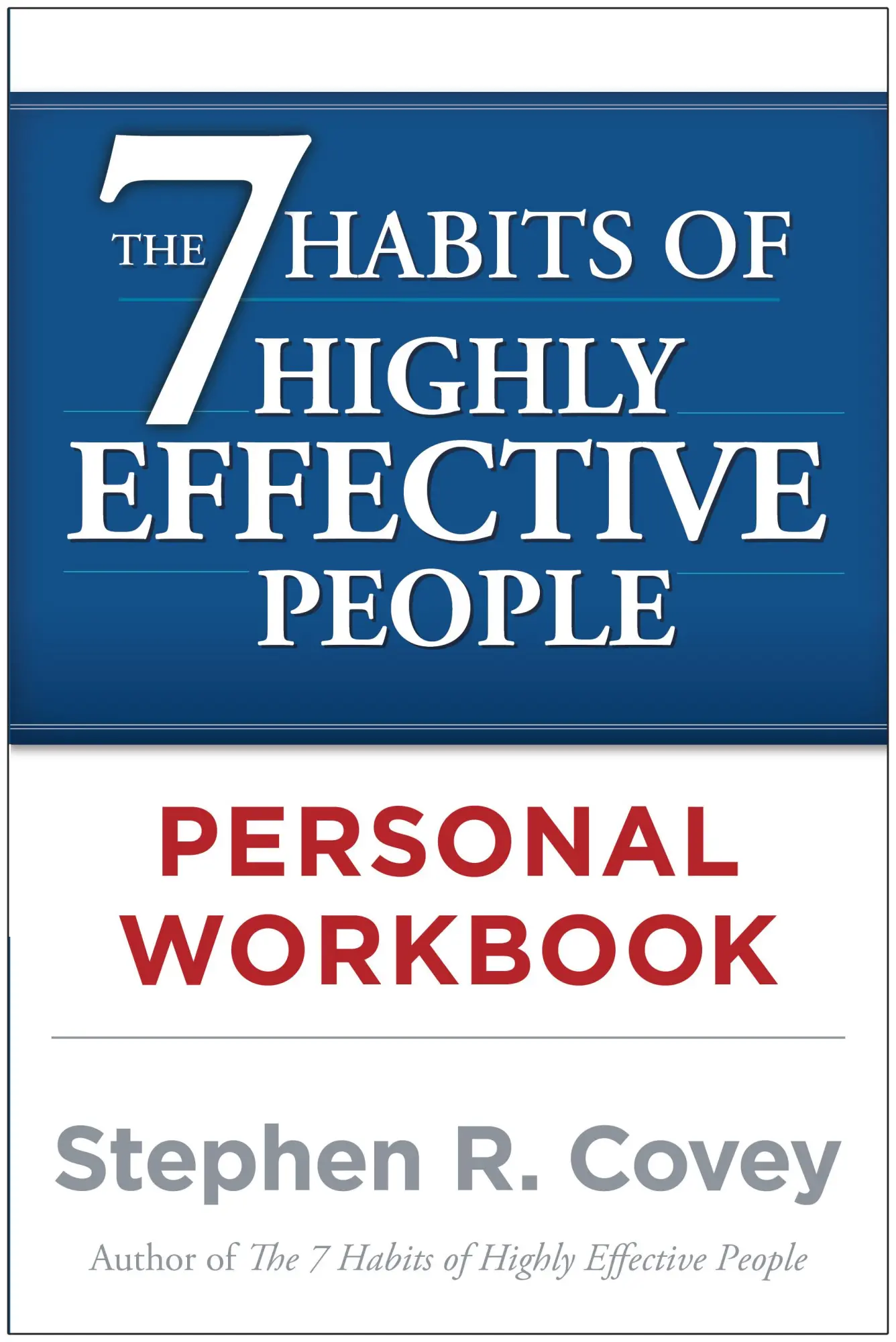 Cover: 9780743250979 | The 7 Habits of Highly Effective People. Workbook | Stephen R. Covey