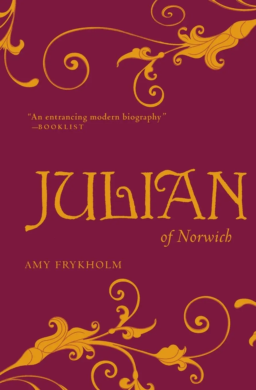 Cover: 9781612610979 | Julian of Norwich | A Contemplative Biography | Amy Frykholm | Buch