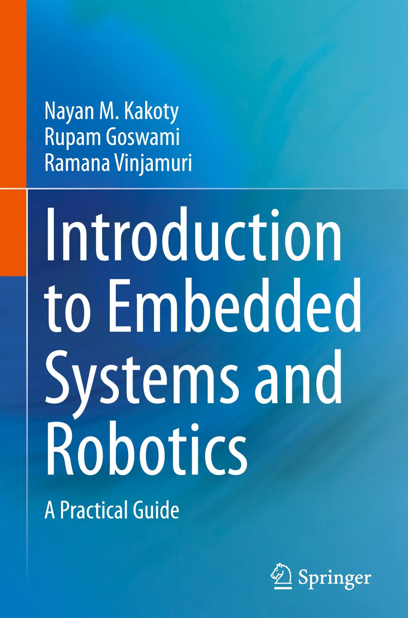 Cover: 9783031730979 | Introduction to Embedded Systems and Robotics | A Practical Guide
