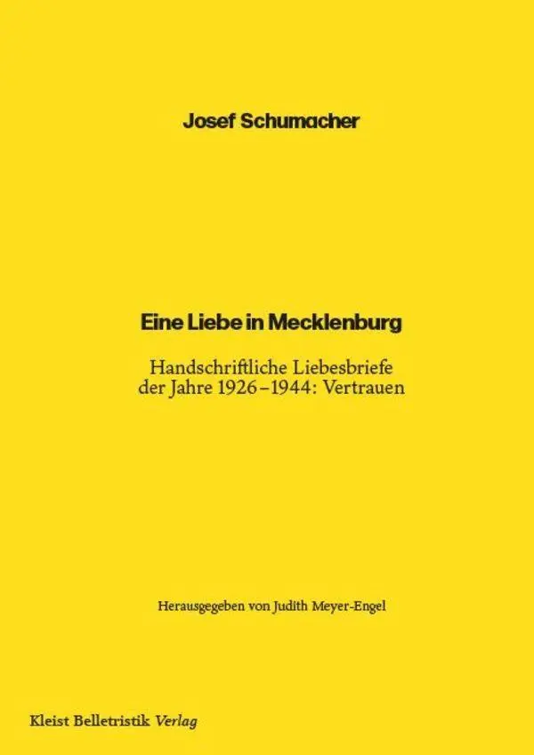 Cover: 9783689430979 | Eine Liebe in Mecklenburg | Josef Schumacher | Taschenbuch | 237 S.
