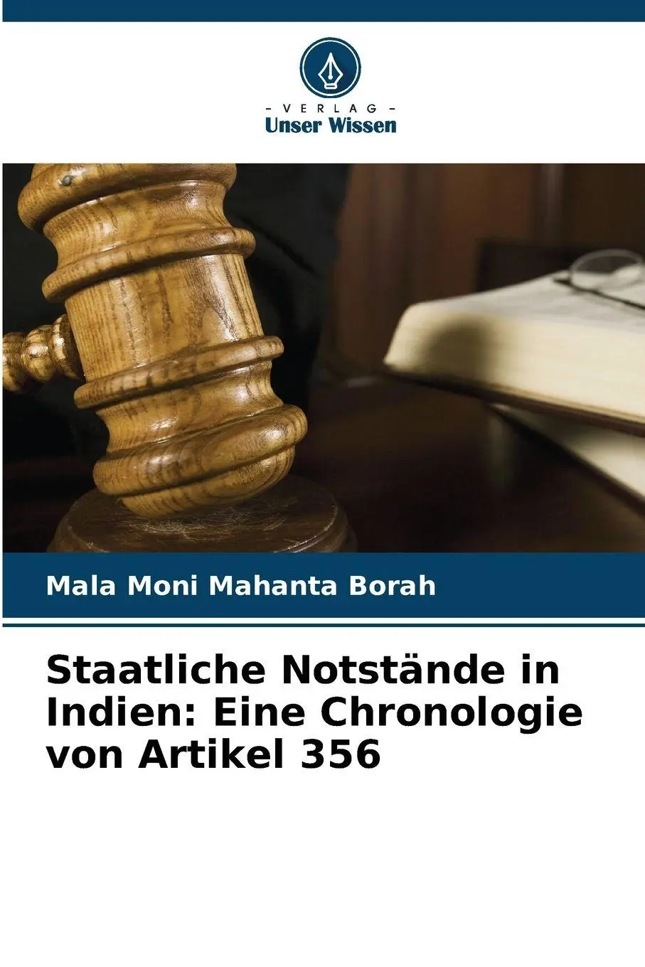 Cover: 9786209590979 | Staatliche Notstände in Indien: Eine Chronologie von Artikel 356