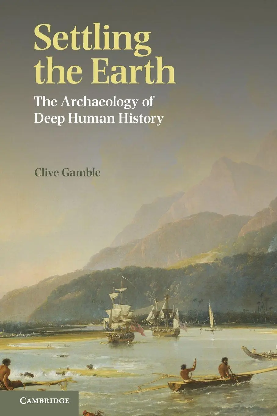 Cover: 9781107601079 | Settling the Earth | Clive Gamble | Taschenbuch | Englisch | 2014