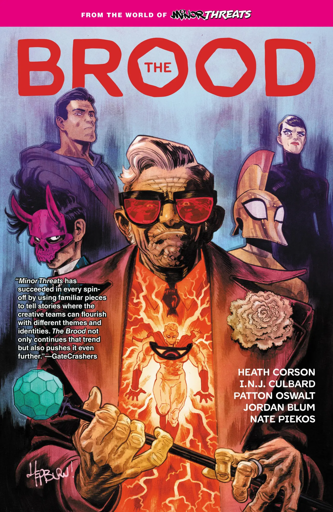 Cover: 9781506741079 | From the World of Minor Threats: The Brood | Patton Oswalt (u. a.)