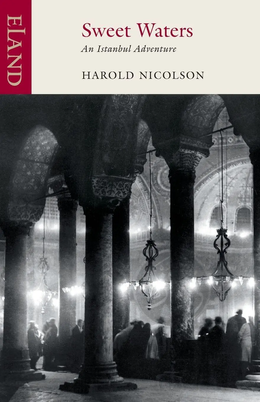 Cover: 9781906011079 | Sweet Waters | An Istanbul Thriller | Harold Nicolson | Taschenbuch
