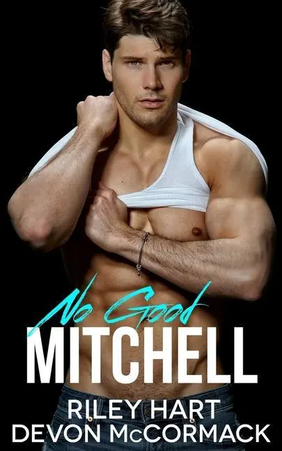 Cover: 9781950261079 | No Good Mitchell | Riley Hart (u. a.) | Taschenbuch | Englisch | 2020