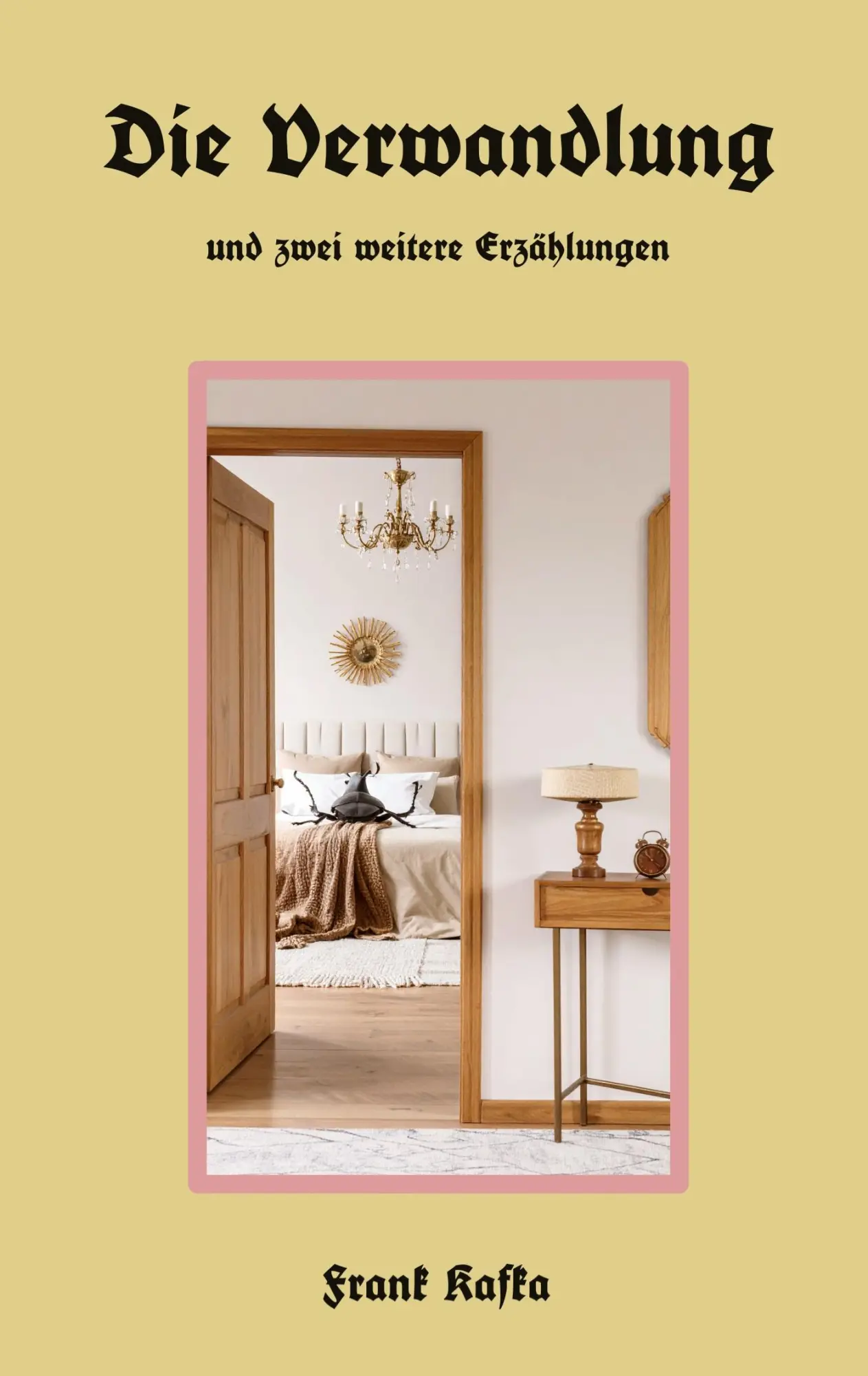 Cover: 9783695191079 | Die Verwandlung | und zwei weitere Erzählungen | Franz Kafka | Buch