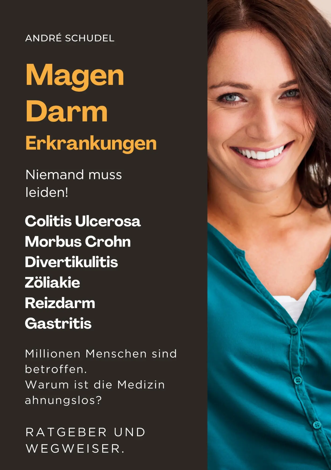 Cover: 9783695711079 | Magen-Darm-Erkrankungen - Niemand muss leiden! Millionen Menschen...