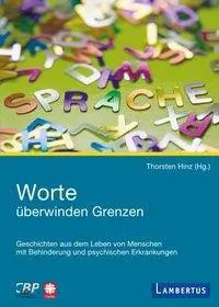 Cover: 9783784121079 | Worte überwinden Grenzen | Thorsten Hinz | Taschenbuch | 294 S. | 2012