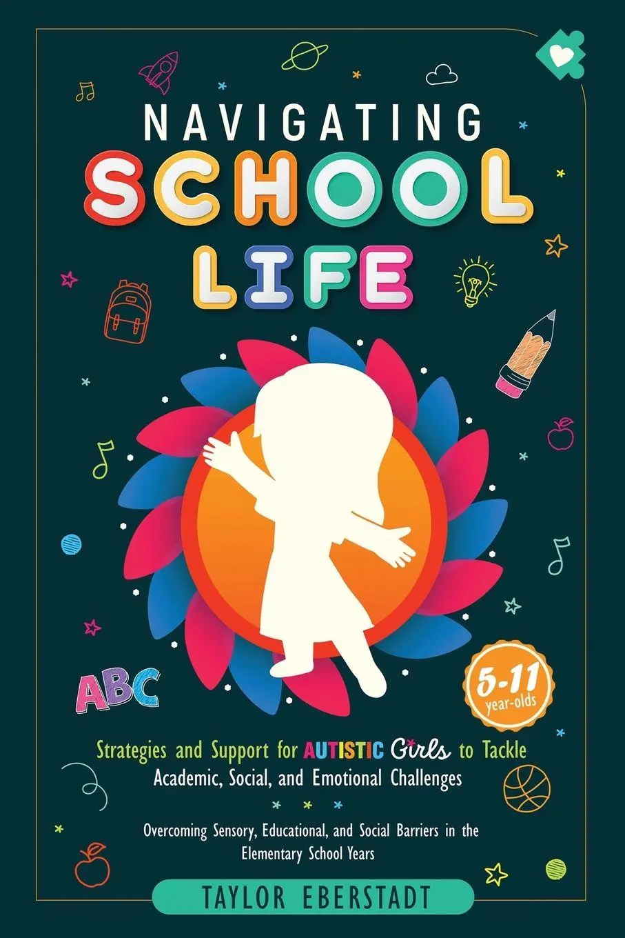 Cover: 9780648641179 | Navigating School Life | Taylor Eberstadt | Taschenbuch | Englisch