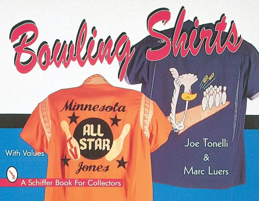 Cover: 9780764301179 | Bowling Shirts | Joe Tonelli | Taschenbuch | Kartoniert / Broschiert