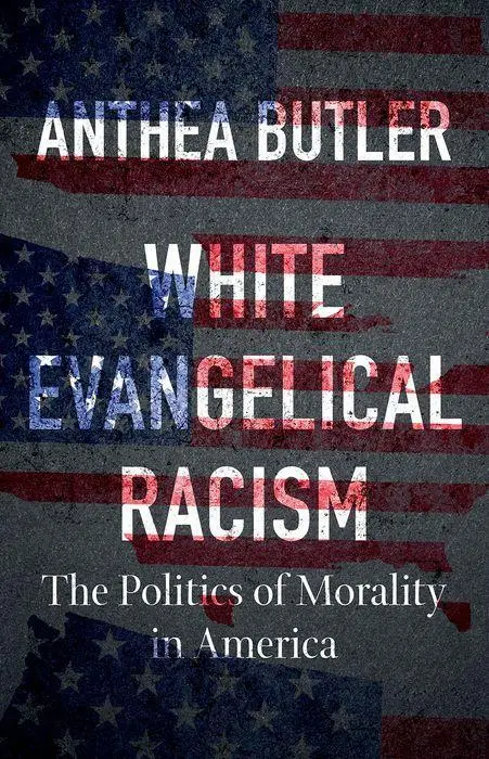 Cover: 9781469661179 | White Evangelical Racism | The Politics of Morality in America | Buch