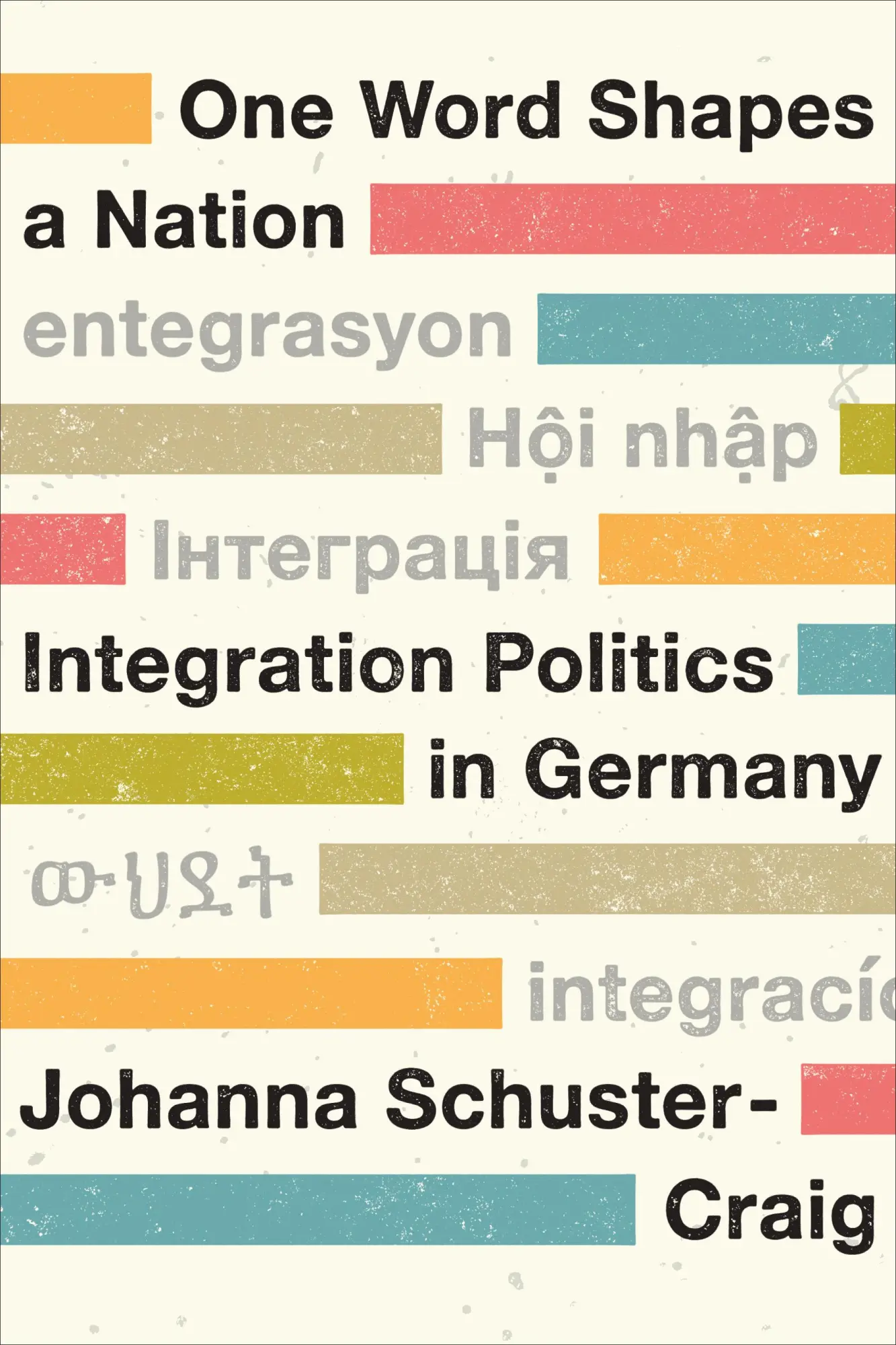 Cover: 9781487551179 | One Word Shapes a Nation | Integration Politics in Germany | Buch