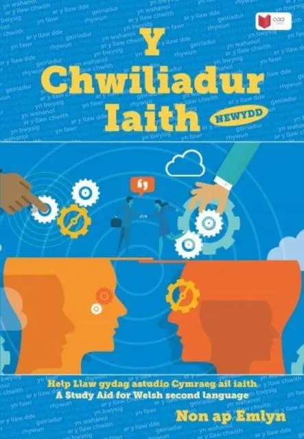 Cover: 9781801061179 | Chwiliadur Iaith Newydd, Y: Help Llaw gydag Astudio Cymraeg Ail Iaith