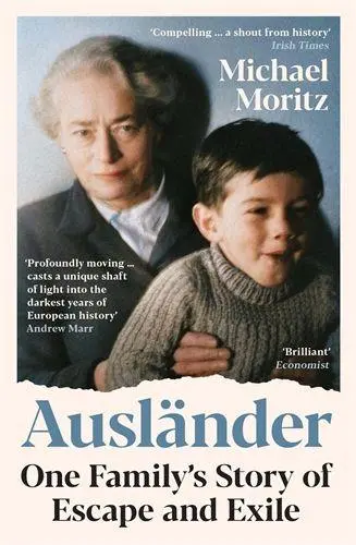 Cover: 9781806491179 | Ausländer | One family's story of escape and exile | Michael Moritz