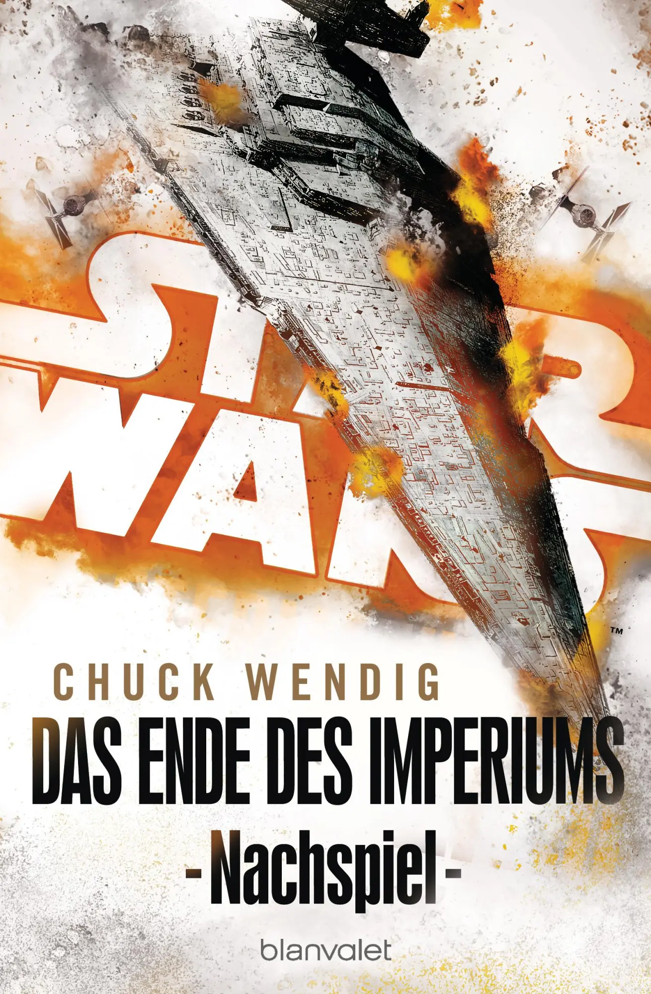 Cover: 9783734161179 | Star Wars(TM) - Nachspiel | Das Ende des Imperiums | Chuck Wendig Cover: 9783734161179 | Star Wars(TM) - Nachspiel | Das Ende des Imperiums | Chuck Wendig