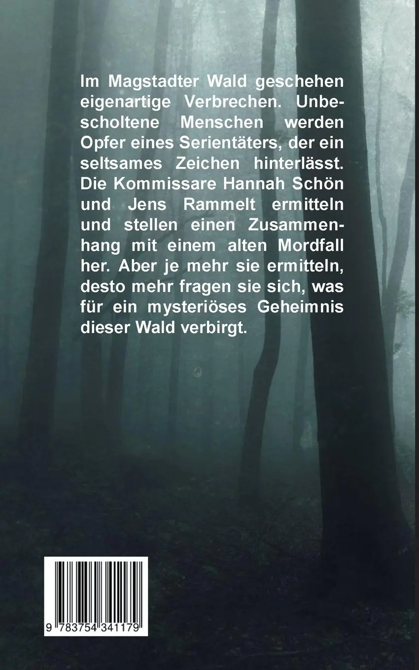 Rückseite: 9783754341179 | Der Wald sieht alles | Ein Magstadt Krimi | Jochen Löhlein | Buch
