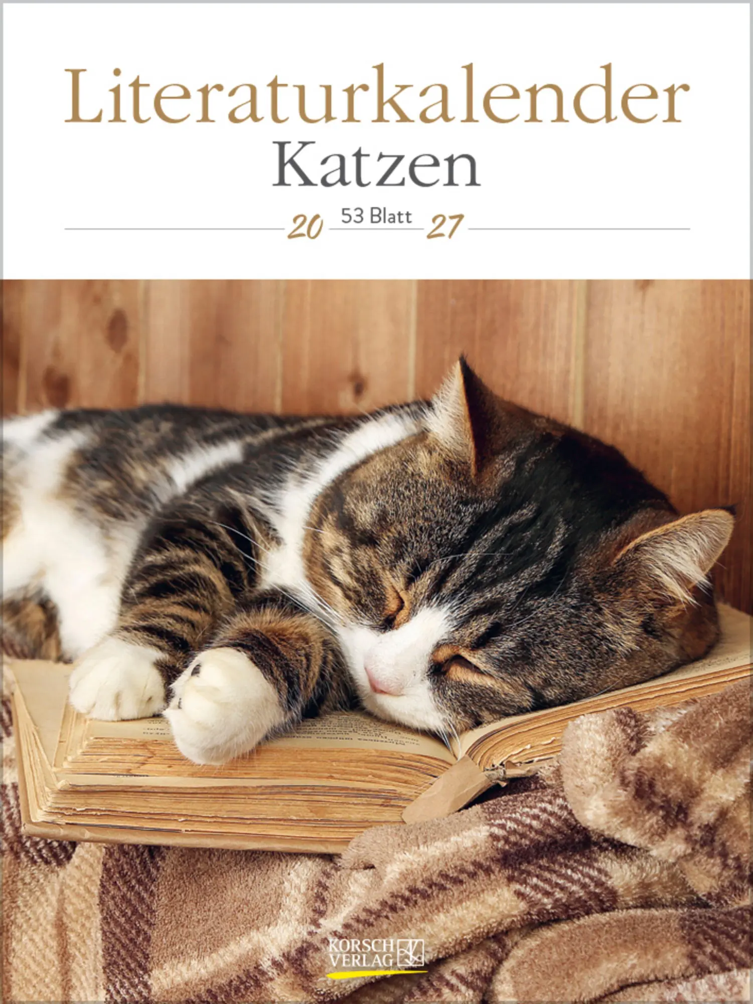 Cover: 9783819301179 | Literaturkalender Katzen 2027 | Korsch Verlag | Kalender | 54 S.