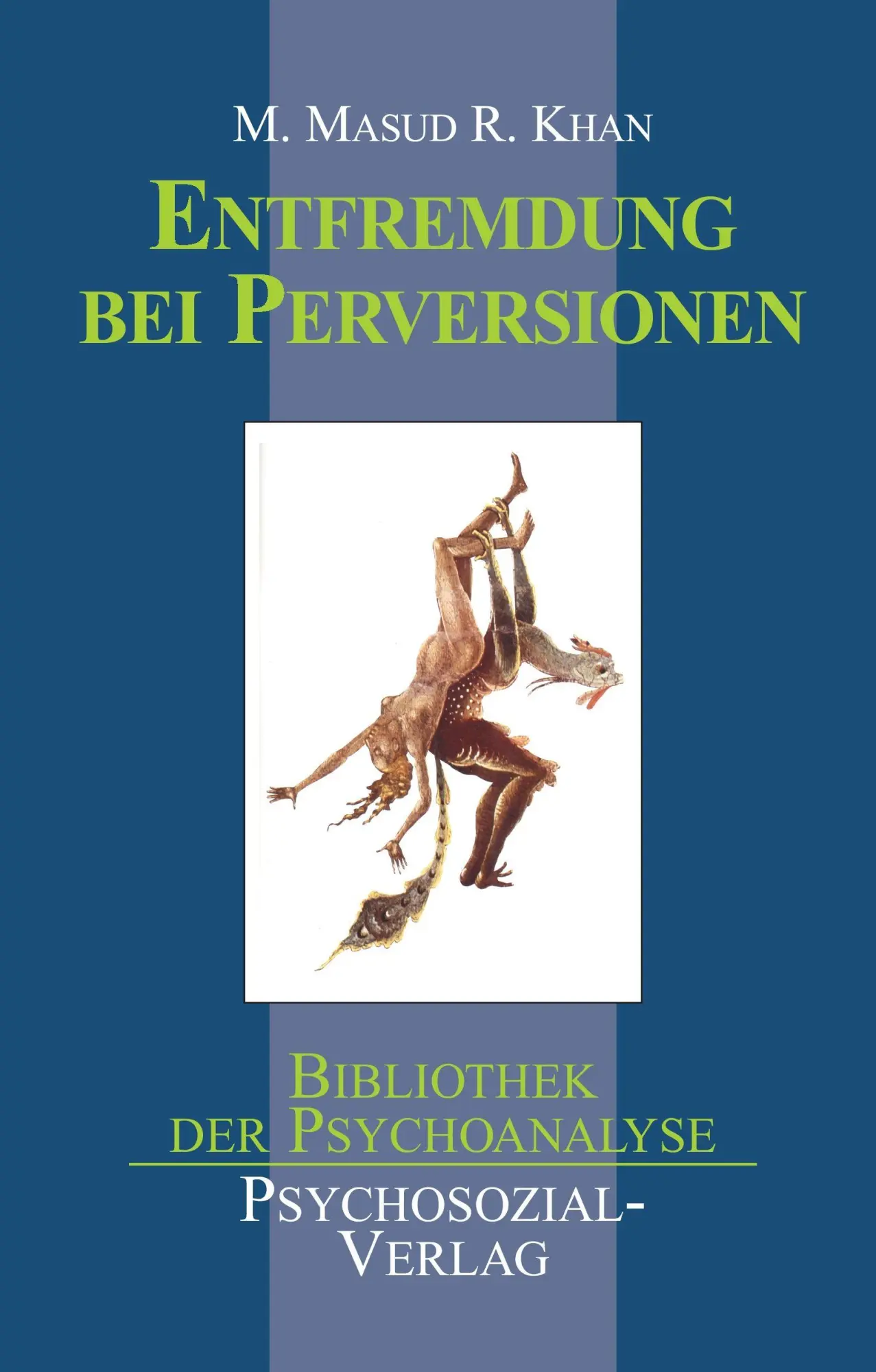 Cover: 9783898061179 | Entfremdung bei Perversionen | Masud R. Khan | Taschenbuch | Deutsch
