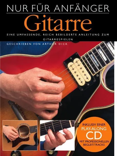 Cover: 9783937041179 | 'Nur für Anfänger' - Gitarre (mit CD) | Bosworth Music | Broschüre