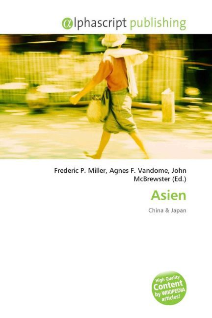 Asien | Frederic P. Miller (u. a.) | Taschenbuch | Deutsch | Alphascript Publishing | EAN 9786130001179 - Miller, Frederic P.