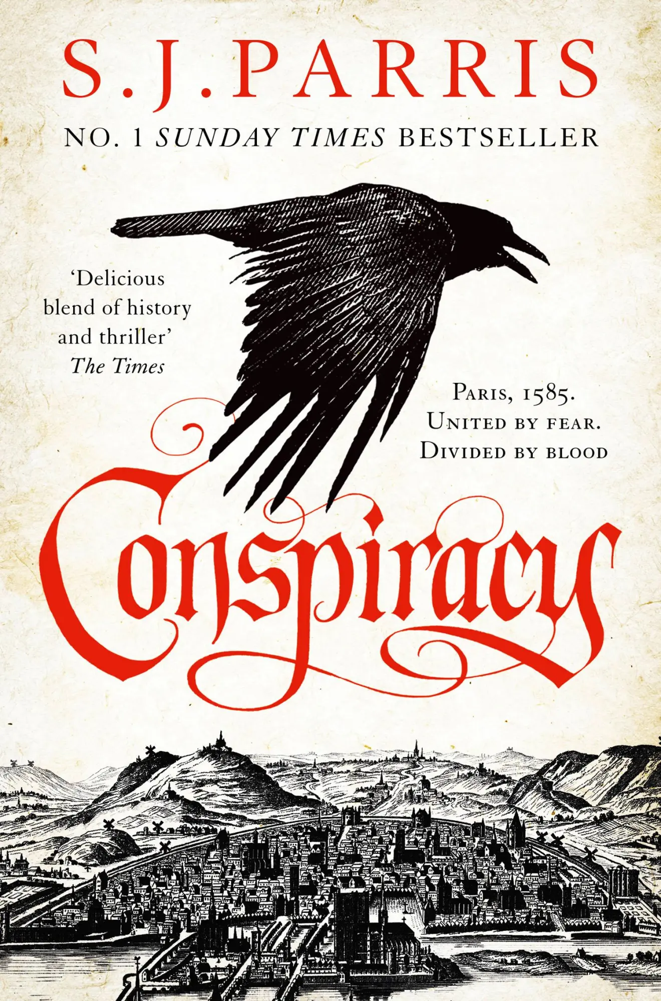 Cover: 9780007481279 | Conspiracy | S. J. Parris | Taschenbuch | 504 S. | Englisch | 2017