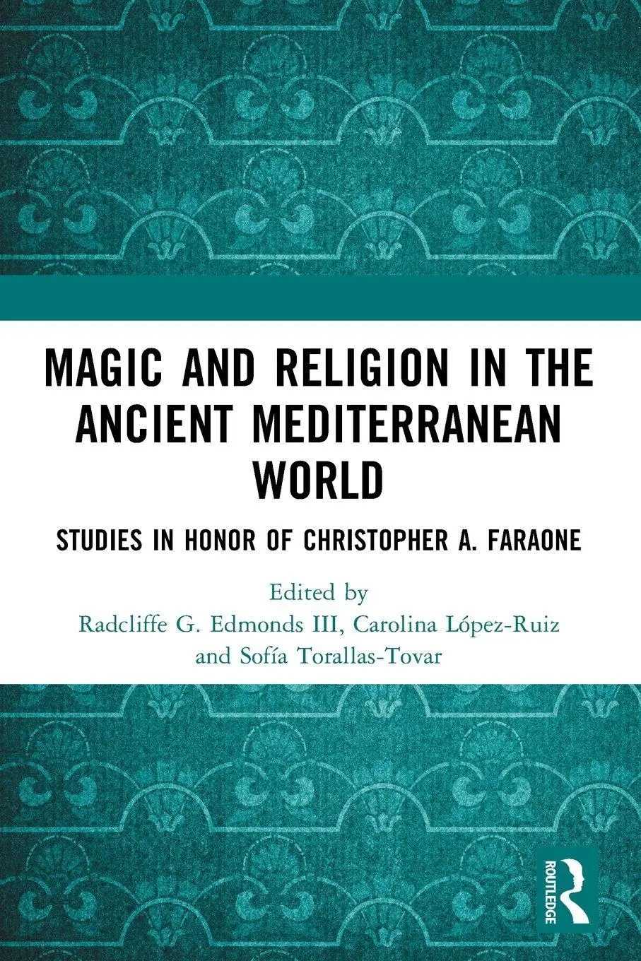 Cover: 9781032341279 | Magic and Religion in the Ancient Mediterranean World | III (u. a.)