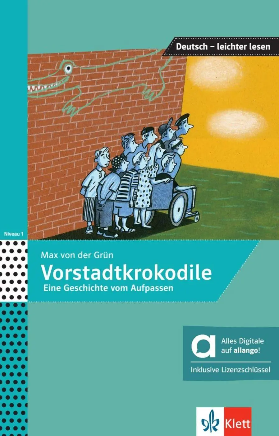 Cover: 9783126741279 | Vorstadtkrokodile - Hybride Ausgabe allango | Max von der Grün (u. a.)