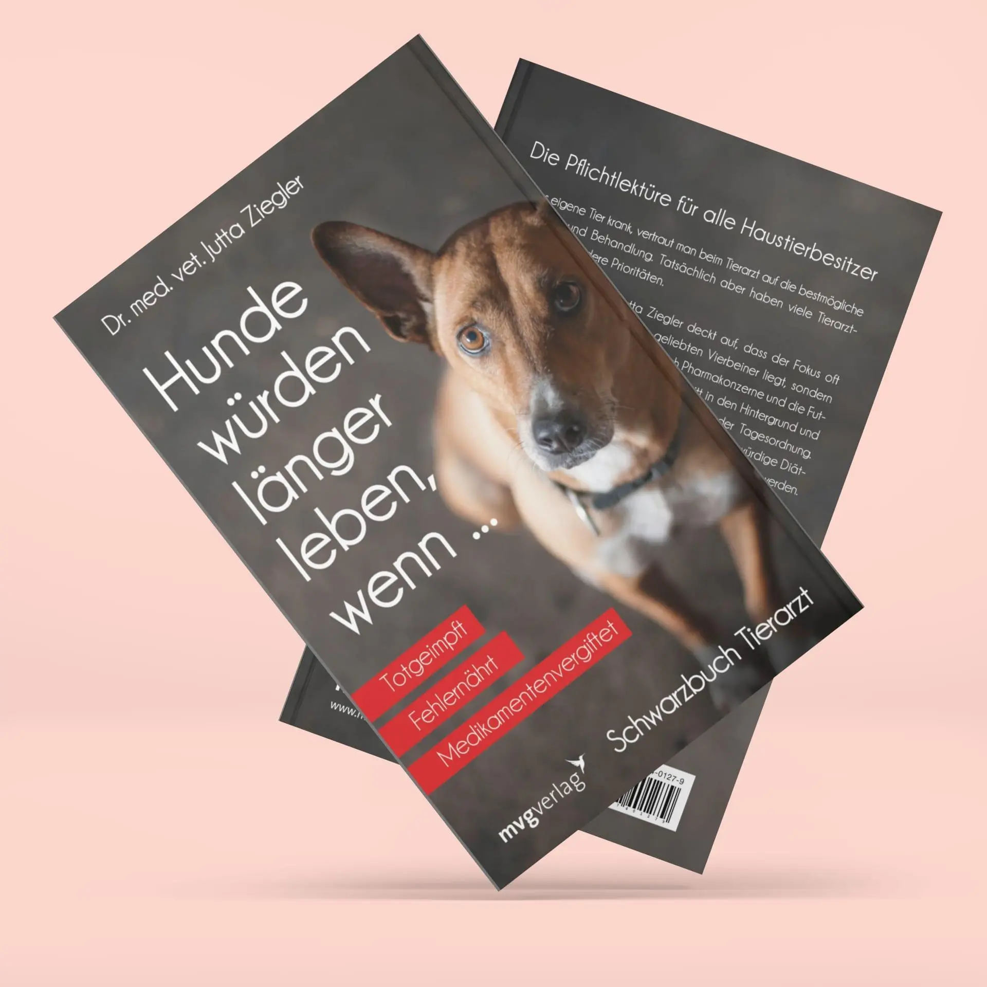 Bild: 9783747401279 | Hunde würden länger leben, wenn ... | Schwarzbuch Tierarzt | Ziegler