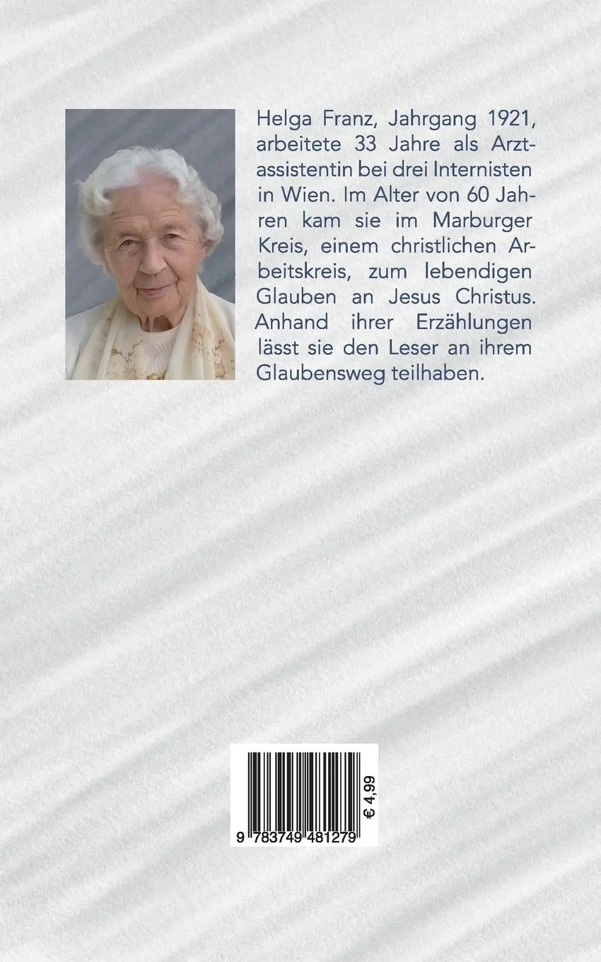 Rückseite: 9783749481279 | An Seiner Hand | Schmunzelgeschichten, Erlebnisse und Wunder mit Gott