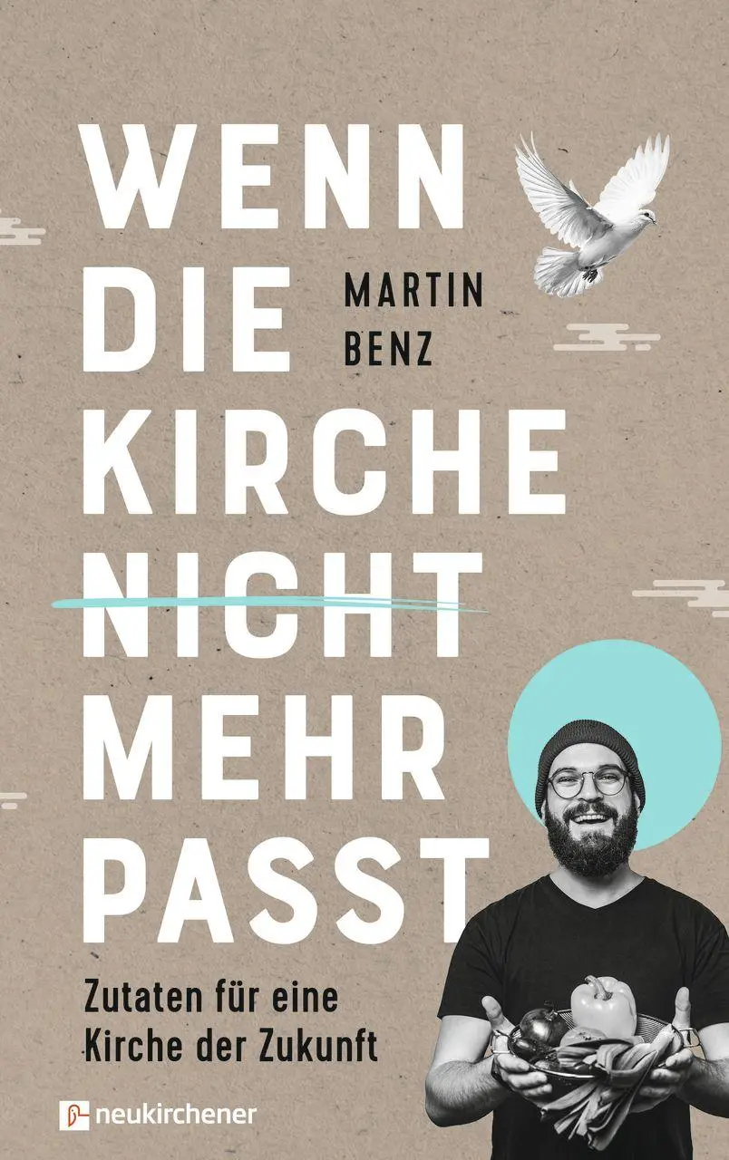 Cover: 9783761571279 | Wenn die Kirche nicht mehr passt | Zutaten für eine Kirche der Zukunft