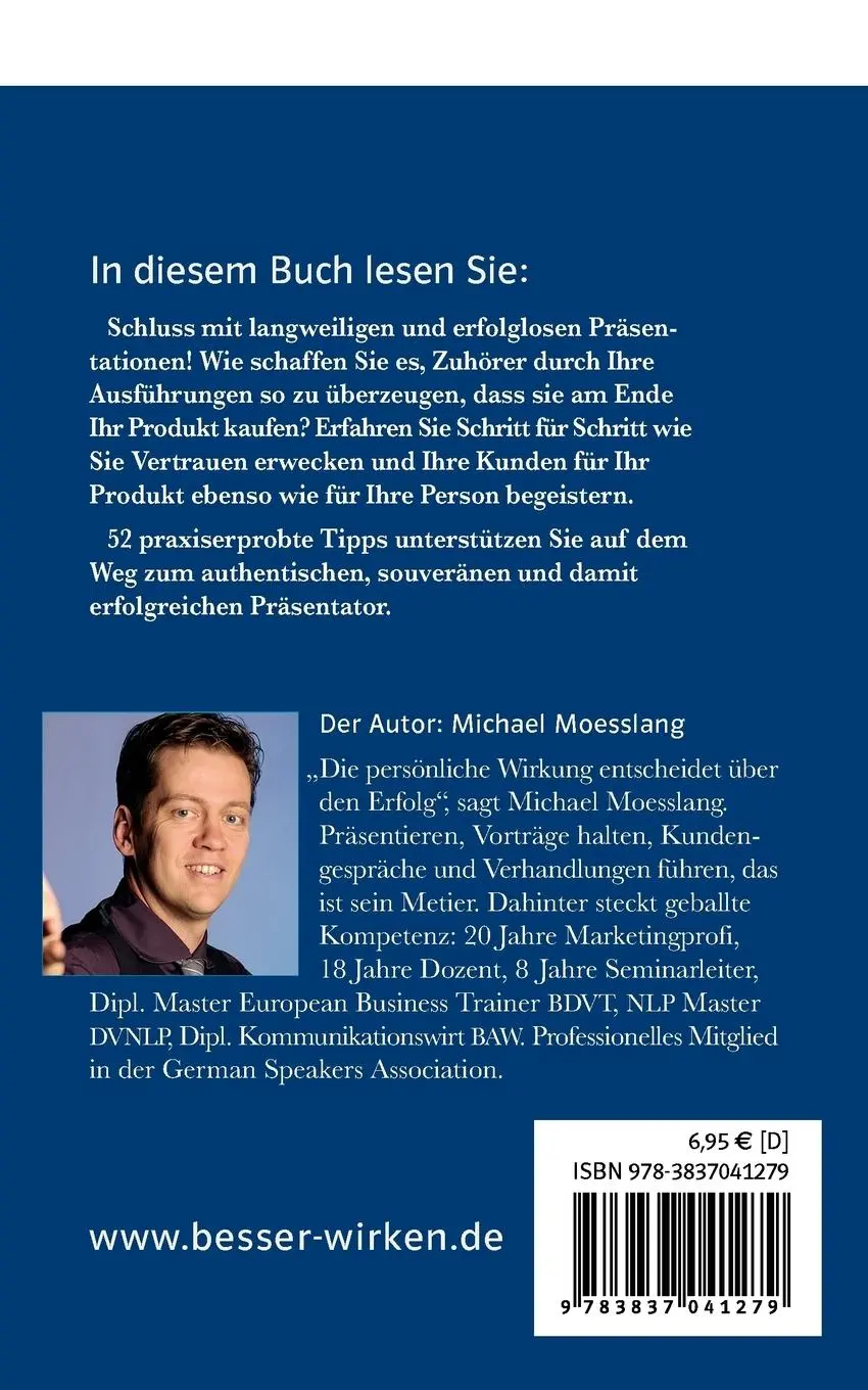 Rückseite: 9783837041279 | Besser präsentieren - mehr erreichen | Michael Moesslang | Taschenbuch