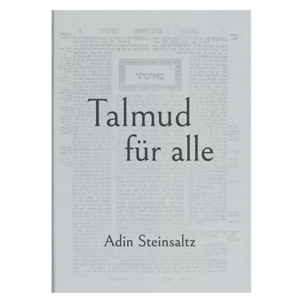 Cover: 9783907401279 | Talmud für Alle von Rabbiner Adin Steinsaltz | Steinsaltz | Buch